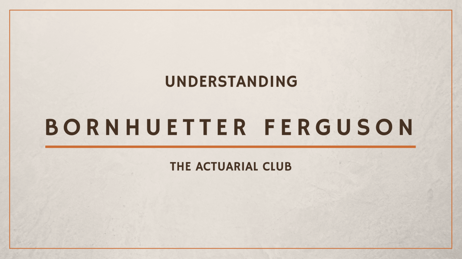 Bornhuetter Ferguson technique (BF Method) • The Actuarial Club