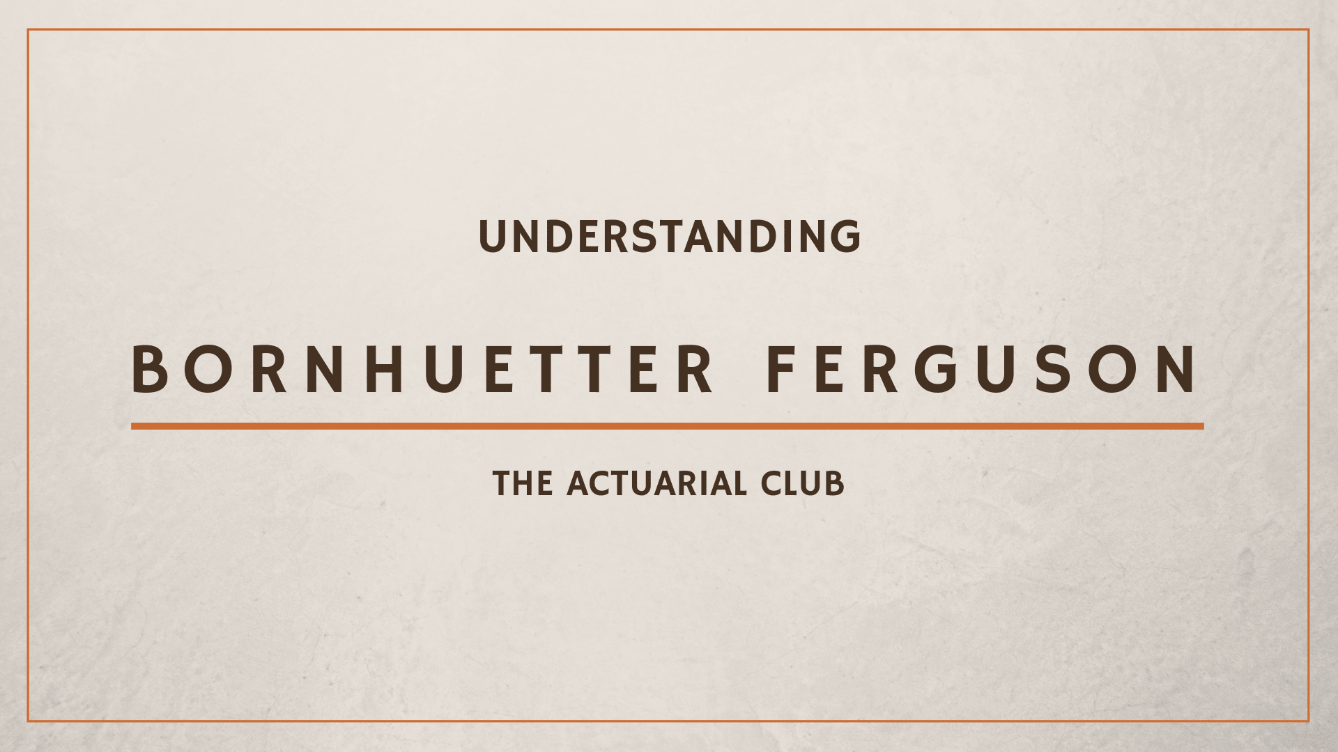 Bornhuetter Ferguson technique (BF Method) • The Actuarial Club
