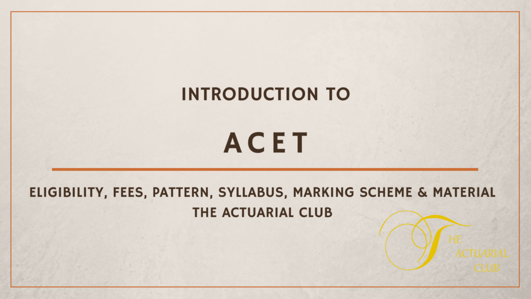 acet exam, acet syllabus, acet pattern, acet books, acet india, acet actuaries, acet eligibility, acet marking