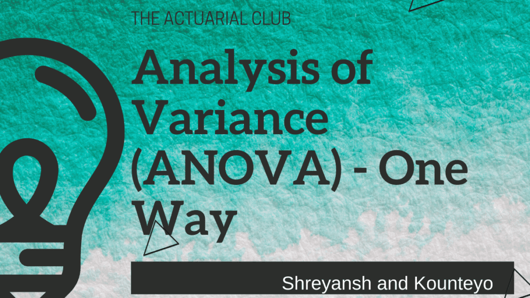 Analysis of Variance (ANOVA) - One Way